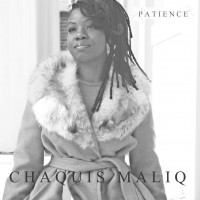 Chaquis Maliq artwork for "Patience"